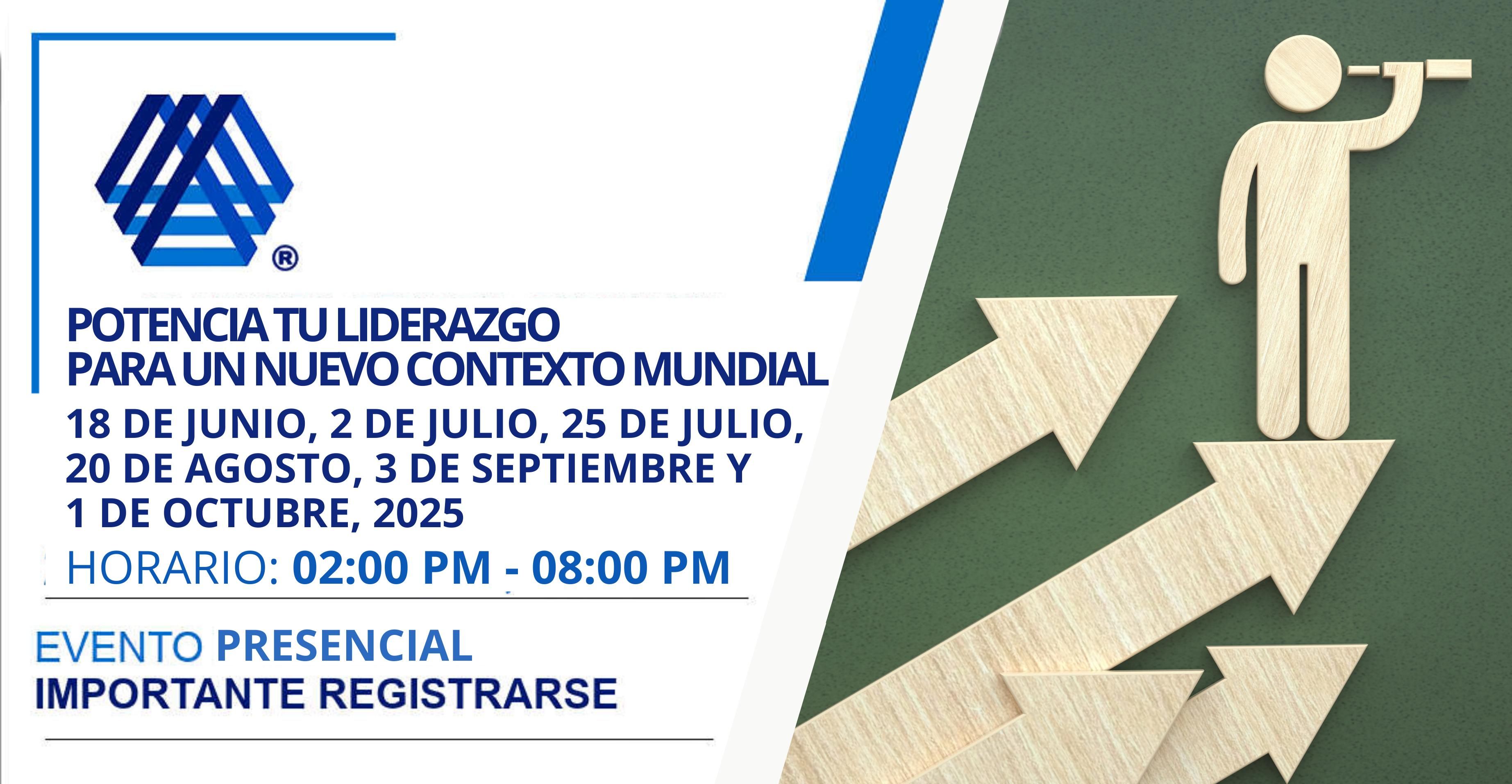 POTENCIA TU LIDERAZGO PARA UN NUEVO CONTEXTO MUNDIAL